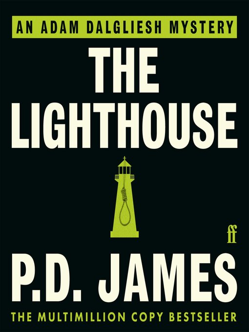 Title details for The Lighthouse by P. D. James - Available